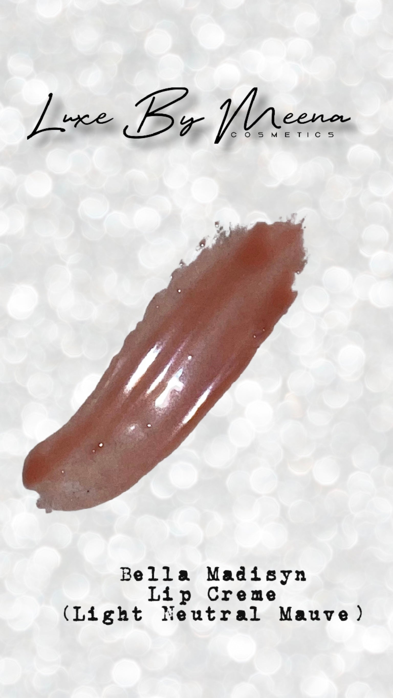 LUXE By Meena ❌ Bella Madison Lip Crème/Vegan)